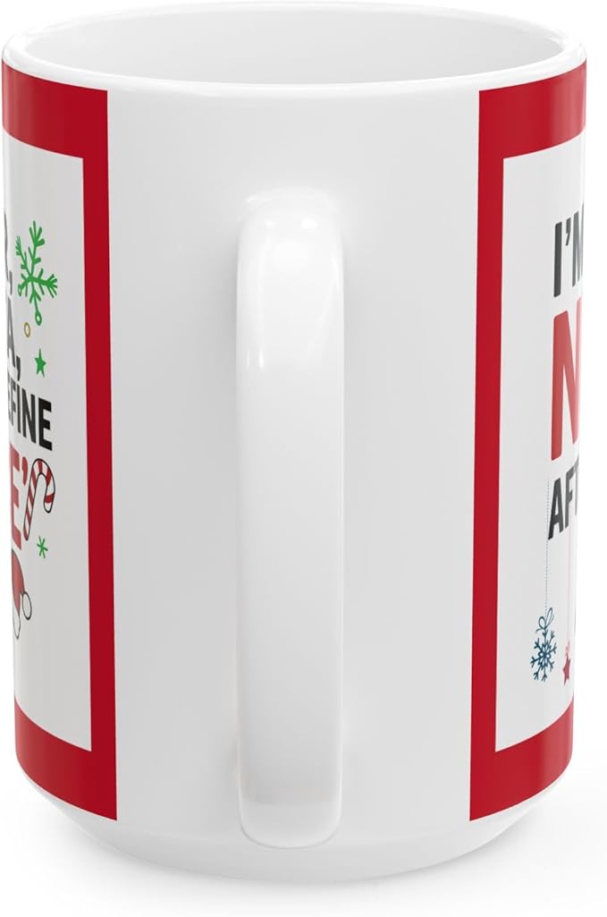Christmas Naughty and Nice Coffee Cup Mug. Santa Funny Holiday Wine Lover