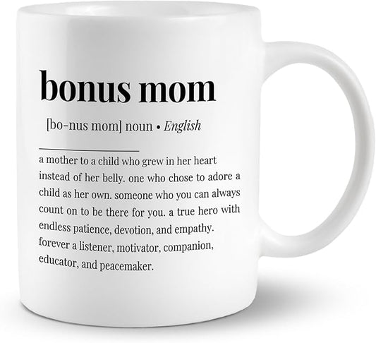 Bonus Mom Definition Coffee Mugs Cup, Bonus Mom Gifts, Birthday Gifts for Stepmom from Stepdaughter Stepson, Christmas Mother’s Day Coffee Mug Cup Tea Cup 11oz, Double Side Printed