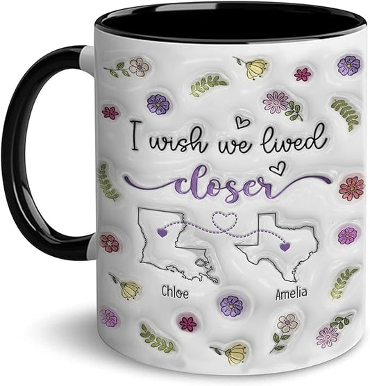 I Wish We Lived Closer Mug, Best Friends Coffee Mugs, Personalized Mugs With Names, Christmas Birthday Gifts For Best Friend Funny Mugs, Sisters Gift From Sister, Long Distance Gifts For Women