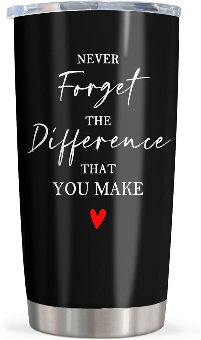 Christmas Thank You Gifts for Women/Men, Teacher/Employee Appreciation Gifts, Retirement Gift for Woman, Farewell Gift for Coworkers, Never Forget The Difference You Make Tumbler 20oz