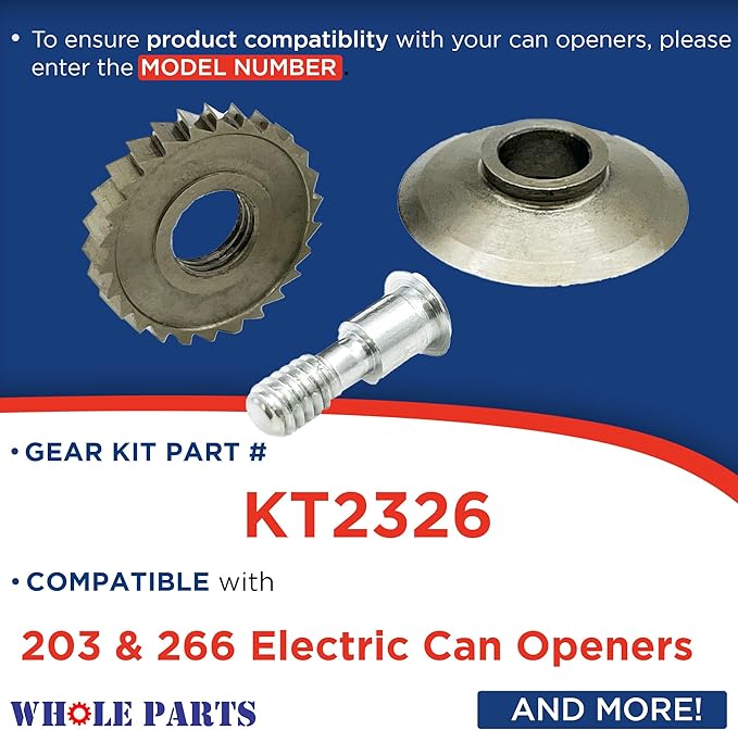 Whole Parts Upgraded Knife and Gear Kit Part# KT2326 - Replacement & Compatible with Some 203 and 266 Electric Can Openers