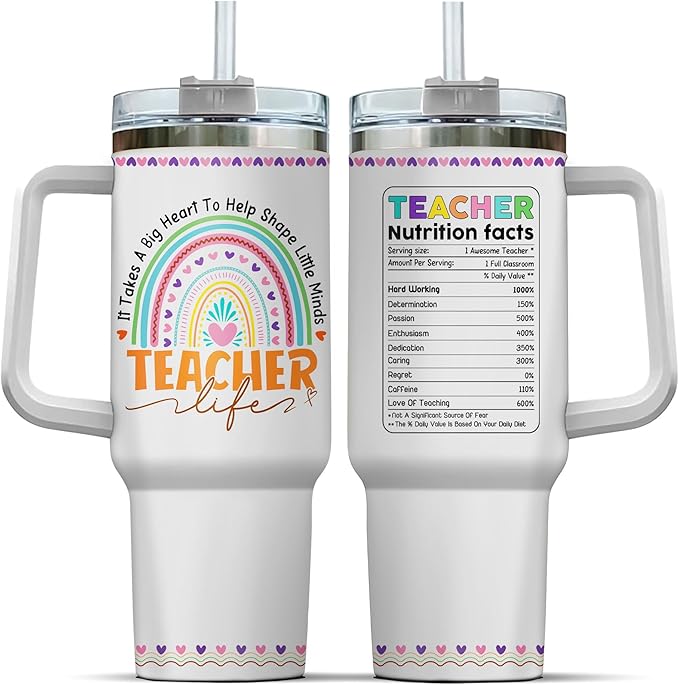 Tumblers Cups Coffee Water Life For Insulated Gift Women Handle Straws Heart, Teacher Gifts, Tumbler 40 Oz With Handle Lid And Straw, Teacher Rainbow Nutrition Facts