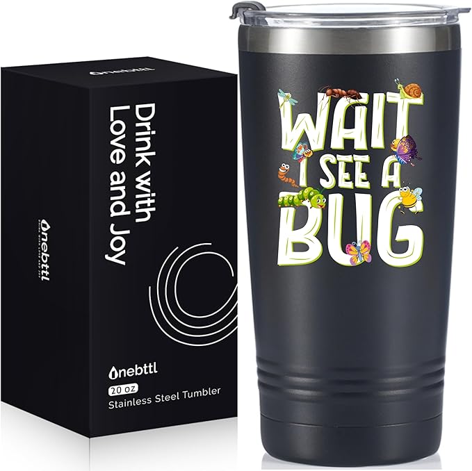 Entomology Gifts for Men and Women, Gifts on National Insect Appreciation Day, Birthday and Christmas, 20 oz Insulated Stainless Steel Tumbler - WAIT I SEE A BUG