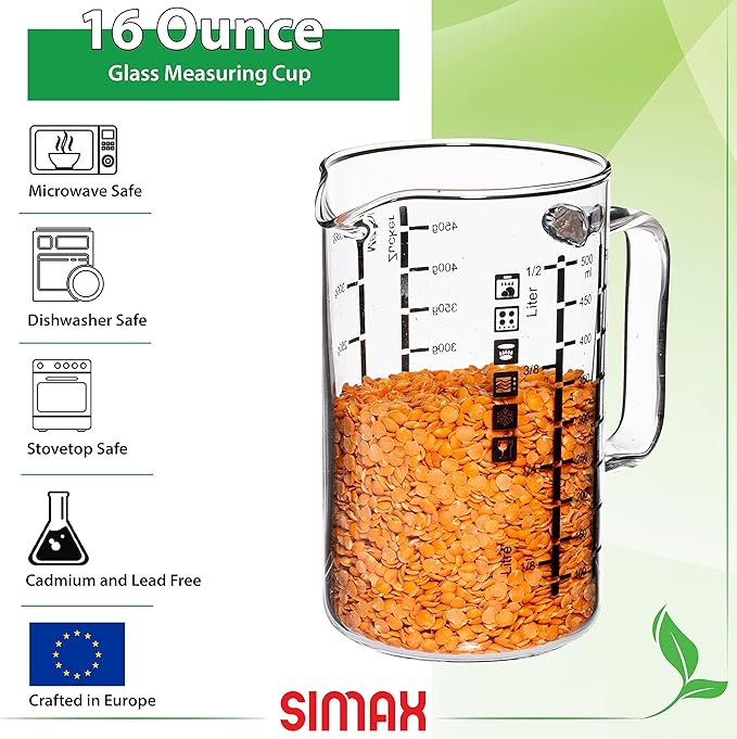 Simax Glass Measuring Cup: 16 Oz Measuring Cups Glass - Liter, Oz and Ml Measuring Cup for Liquid - Borosilicate Glass Metric Measuring Cups in Gram - Measure Flour and Sugar Grams - Easy Pour Spout